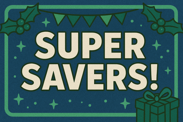 SUPER SAVERS!