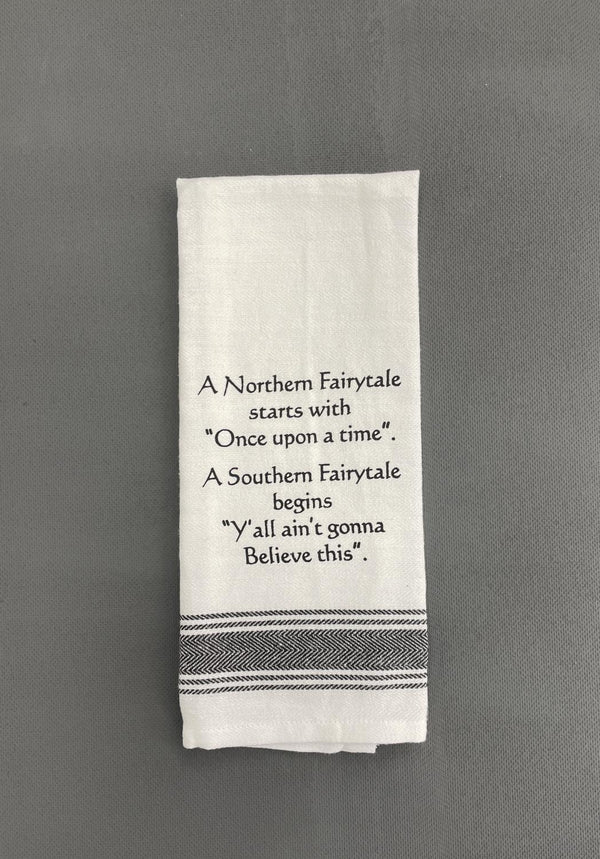 WH TOWEL A NORTHERN FAIRYTALE STARTS WITH ONCE UPON A TIME