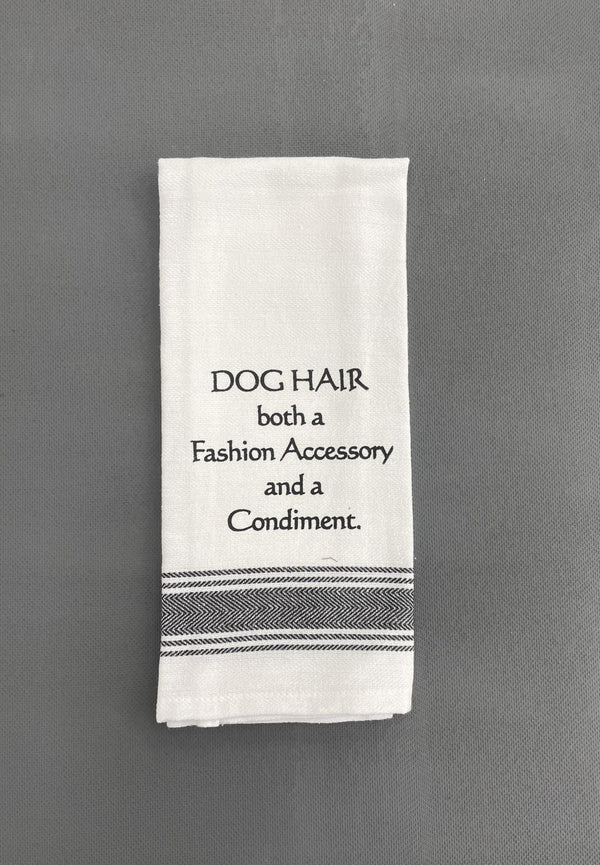WH TOWEL DOG HAIR A FASHION ACCESSORY AND A CONDIMENT