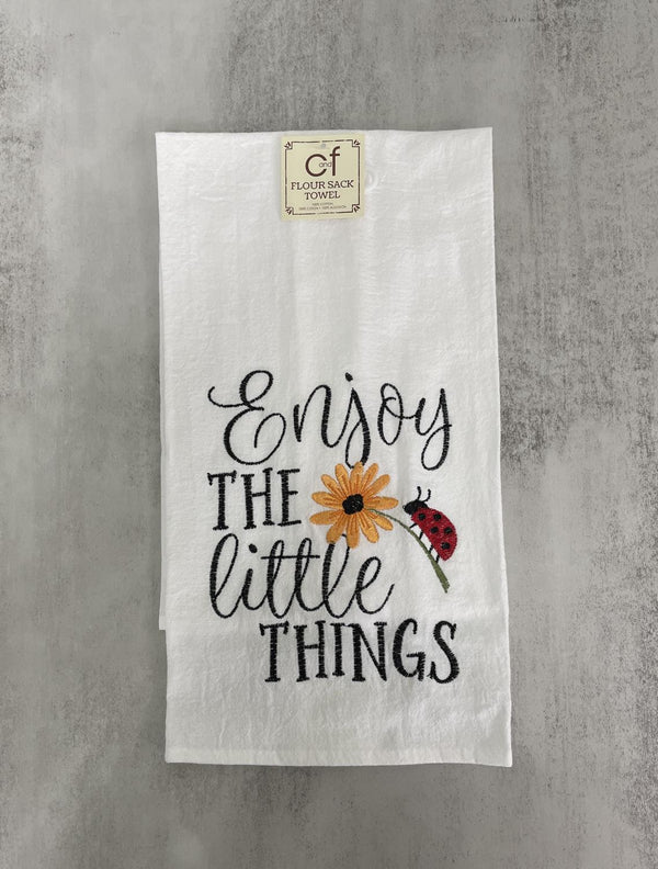C&F "Enjoy the Little Things" Embroidered Flour Sack Towel