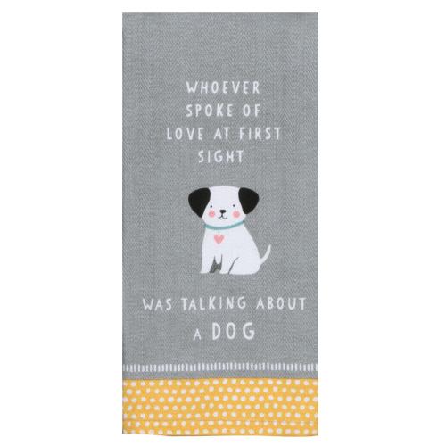 Kay Dee Designs "Whoever Spoke Of Love At First Sight Was Talking About A Dog" Tea Towel
