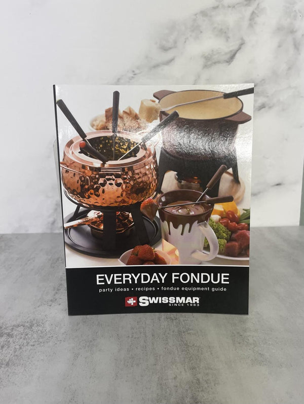 Swissmar Everyday Fondue Cookbook